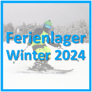Ferienlager Winter 2024